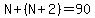 N%2B%28N%2B2%29=90