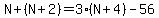 N%2B%28N%2B2%29+=+3%28N%2B4%29+-56