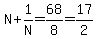 N%2B1%2FN=68%2F8=17%2F2