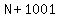 N%2B1001