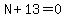 N%2B13=0