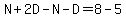 N%2B2D-N-D=8-5