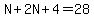 N%2B2N%2B4=28