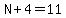 N%2B4=11