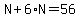 N%2B6%2AN=56
