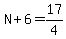 N%2B6=17%2F4