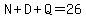 N%2BD%2BQ=26