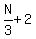 N%2F3%2B2