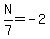 N%2F7+=+-2