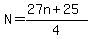 N=%2827n%2B25%29%2F4