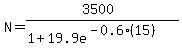 N=%283500%29%2F%281%2B19.9e%5E%28-0.6%2815%29%29%29