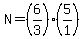 N=%286%2F3%29%2A%285%2F1%29