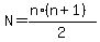 N=%28n%2A%28n%2B1%29%29%2F2