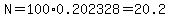 N=100%2A0.202328=20.2