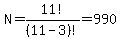 N=11%21%2F%2811-3%29%21=990