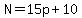 N=15p%2B10