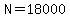 N=18000