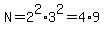 N=2%5E2%2A3%5E2=4%2A9
