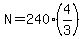 N=240%284%2F3%29