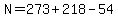 N=273%2B218-54