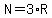 N=3%2AR