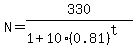 N=330%2F%281%2B10%280.81%29%5Et%29