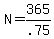 N=365%2F.75