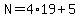 N=4%2A19%2B5
