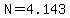 N=4.143
