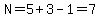 N=5%2B3-1=7