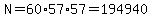 N=60%2A57%2A57=194940
