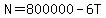 N=800000-6T