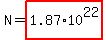 N=highlight%281.87%2A10%5E22%29