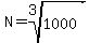 N=root%283%2C1000%29