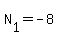 N%5B1%5D+=+-+8
