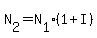 N%5B2%5D=N%5B1%5D%2A%281%2BI%29
