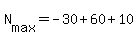 N%5Bmax%5D+=+-30+%2B+60+%2B+10