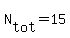 N%5Btot%5D=15