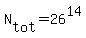 N%5Btot%5D=26%5E14