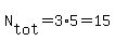 N%5Btot%5D=3%2A5=15