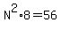 N%5E2%2A8=56