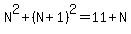 N%5E2%2B%28N%2B1%29%5E2=11%2BN