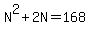 N%5E2%2B2N=168