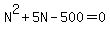 N%5E2%2B5N-500=0
