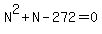 N%5E2%2BN-272=0