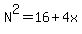 N%5E2=16%2B4x
