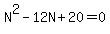 N%5E2+-+12N+%2B+20+=+0