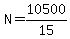 N+=+10500%2F15