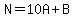 N+=+10A+%2B+B