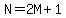 N+=+2M+%2B+1